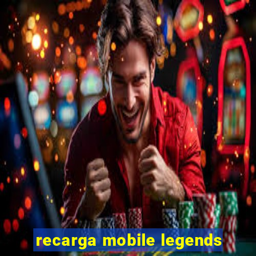 recarga mobile legends